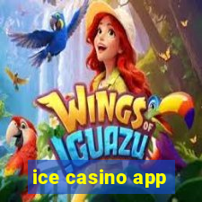 ice casino app