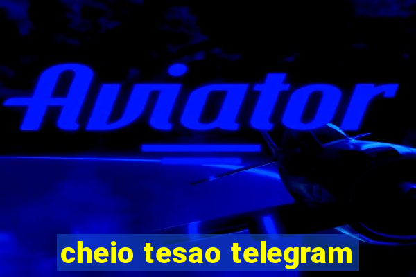 cheio tesao telegram