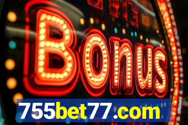 755bet77.com