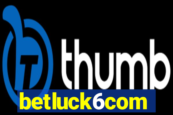 betluck6com