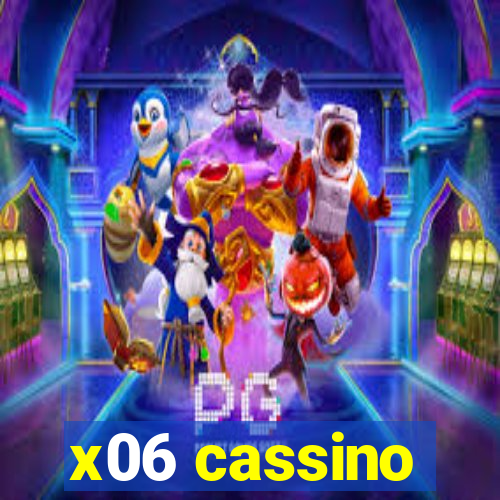 x06 cassino