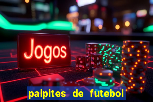 palpites de futebol para amanha