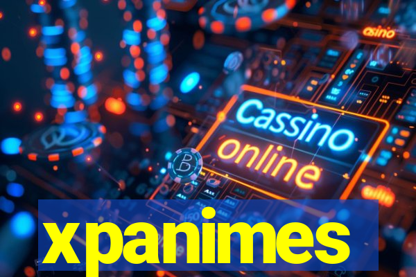 xpanimes