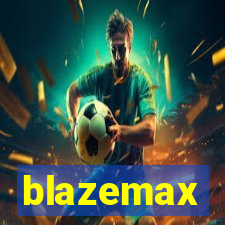 blazemax