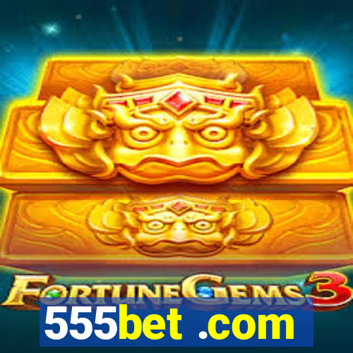 555bet .com