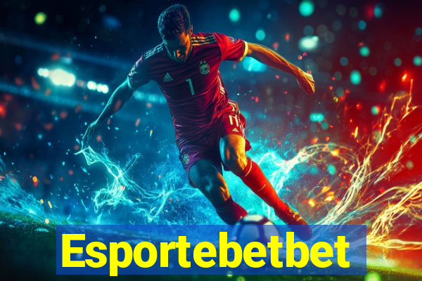 Esportebetbet