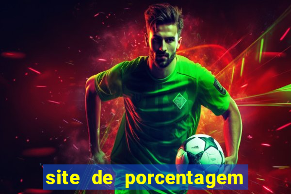 site de porcentagem de jogos slots