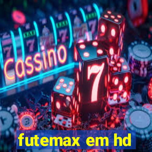 futemax em hd