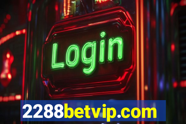 2288betvip.com