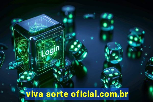 viva sorte oficial.com.br