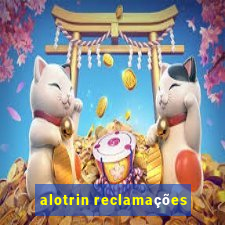 alotrin reclamações