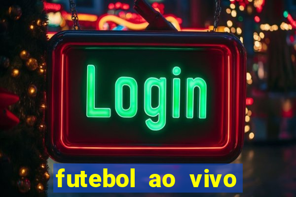 futebol ao vivo sem virus