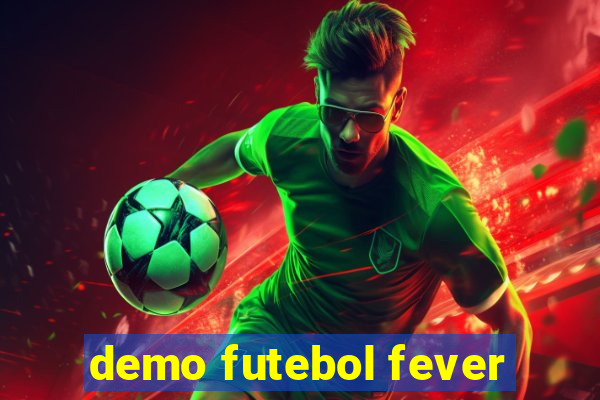 demo futebol fever