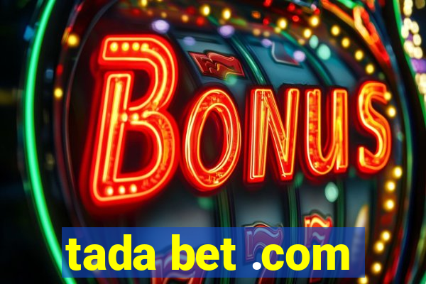 tada bet .com