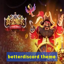 betterdiscord theme