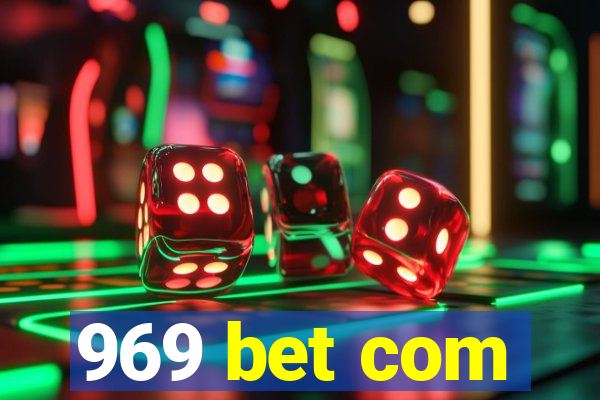 969 bet com