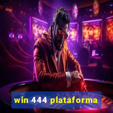 win 444 plataforma