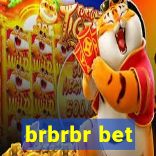 brbrbr bet