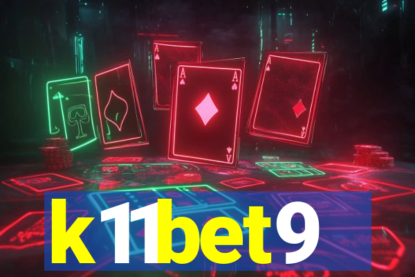 k11bet9