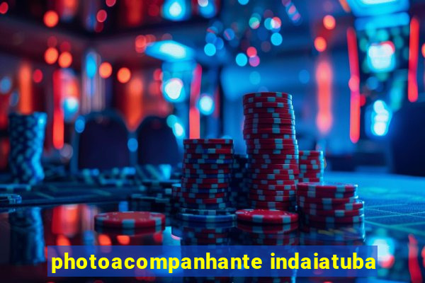 photoacompanhante indaiatuba