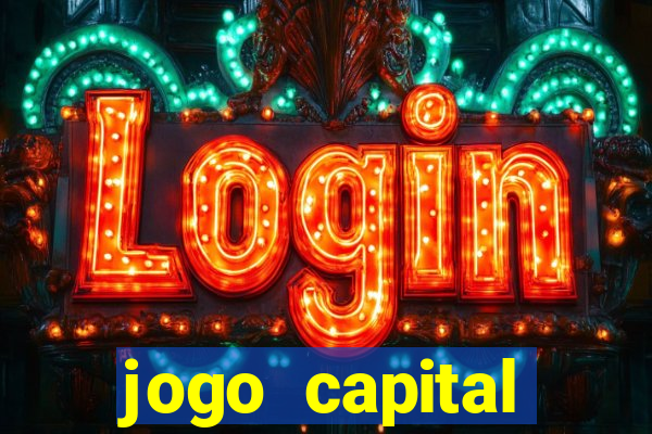 jogo capital download mobile