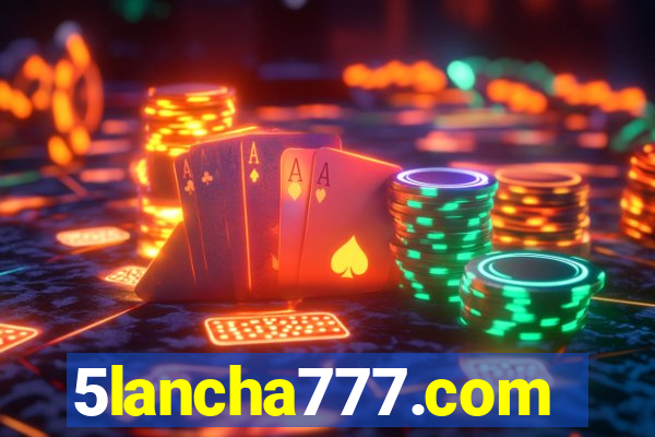 5lancha777.com