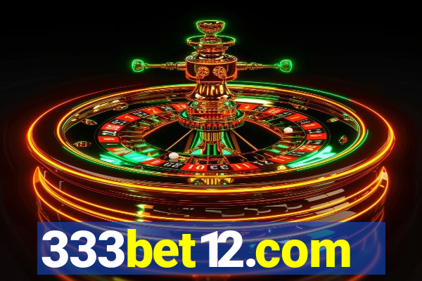 333bet12.com