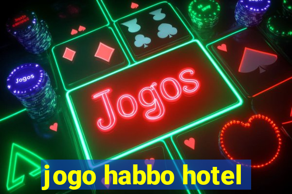 jogo habbo hotel