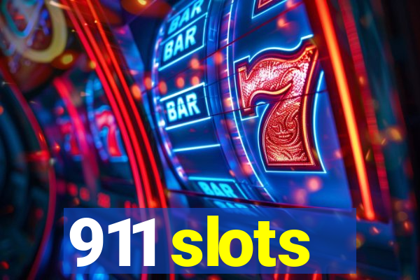 911 slots