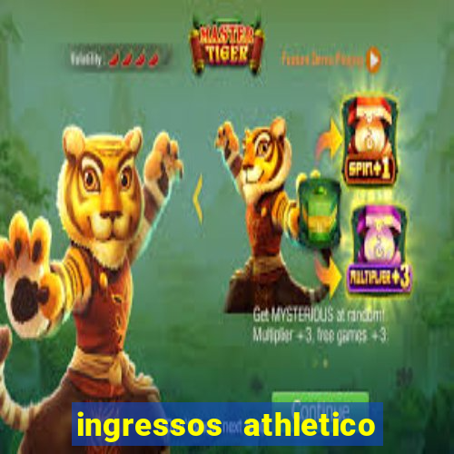 ingressos athletico x flamengo