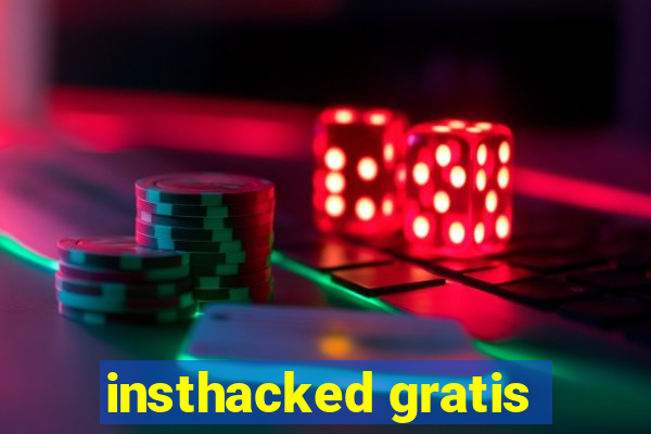 insthacked gratis