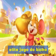 elite jogo do bicho