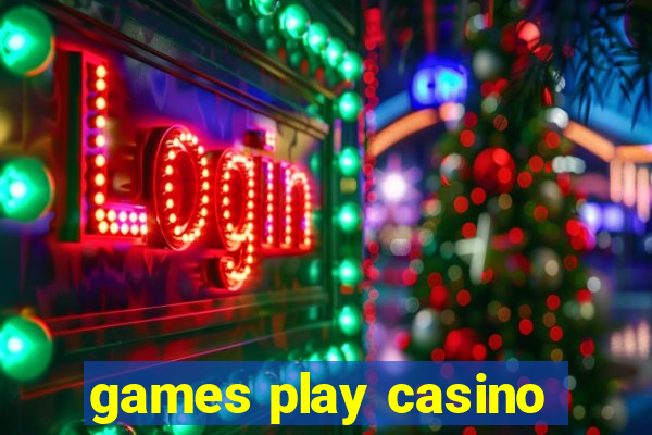 games play casino