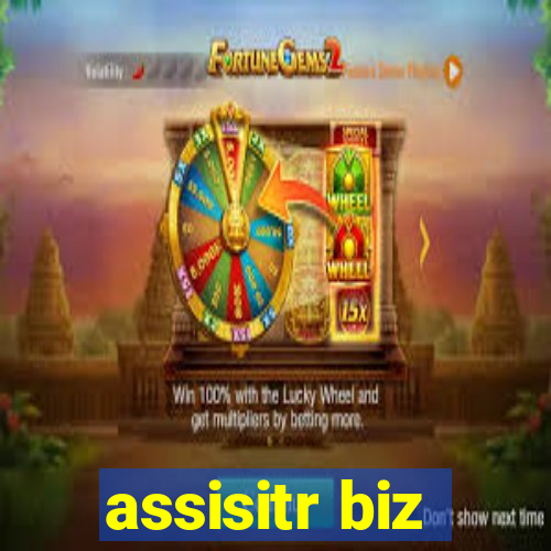 assisitr biz