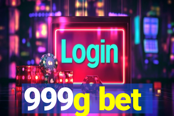 999g bet