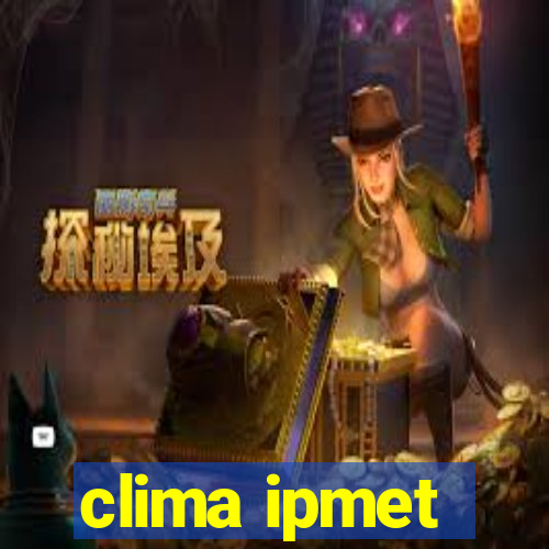 clima ipmet