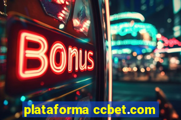 plataforma ccbet.com