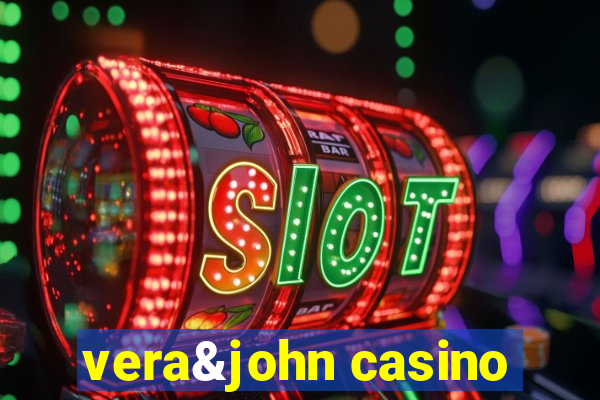 vera&john casino