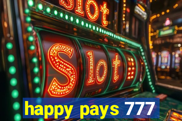 happy pays 777