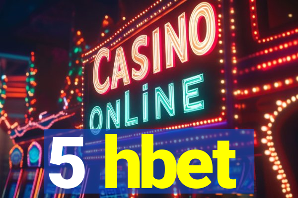 5 hbet