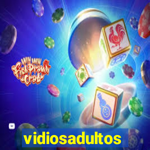 vidiosadultos