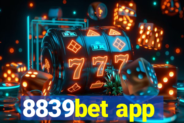 8839bet app