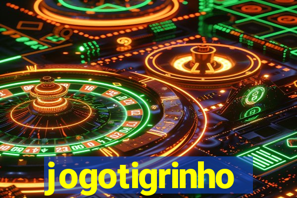 jogotigrinho