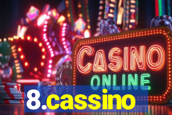 8.cassino