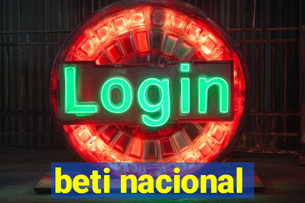 beti nacional