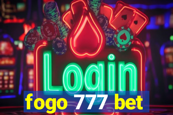 fogo 777 bet