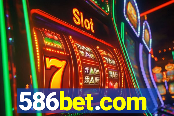 586bet.com