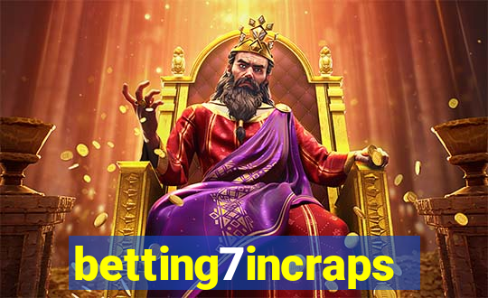 betting7incraps