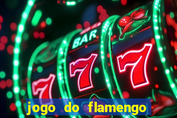 jogo do flamengo hoje probabilidade