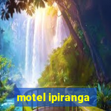 motel ipiranga